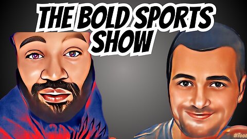 The BOLD sports Show • Whiskey, Sports Talk & More!