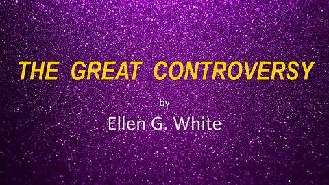 The Great Controversy - PREFACE