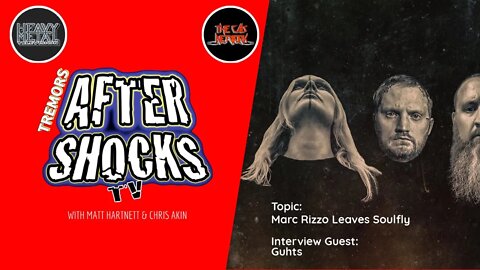 Aftershocks Tremors | Marc Rizzo Loss To Soulfly Is HUGE!