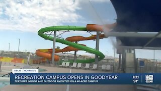 Recreation campus in Goodyear opens to the public