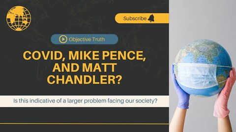 Covid Guidelines, Mike Pence, and Matt Chandler. Is this indicative of a larger problem we face?