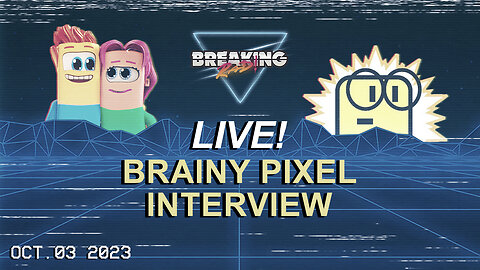 Breaking Rad LIVE! 10-03-23 - An Interview with Brainy Pixel!