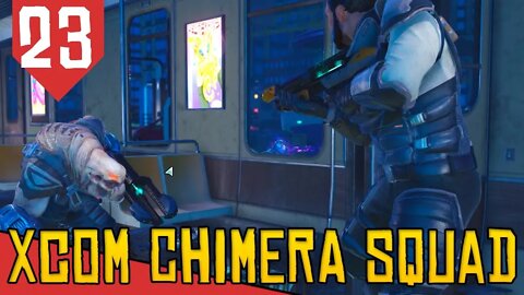 Revelando a GREY PHOENIX - XCOM Chimera Squad #23 [Série Gameplay Português PT-BR]