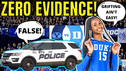 BYU Police Turn Up NO PROOF of Duke Volleyball Player Rachel Richardson's CLAIMS!