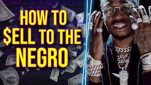 The SECRET of selling to the negro (reaction)