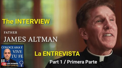 The Truth About Father Altman / La Entrevista /The Interview Con Substitulos Al Español / Luis Roman