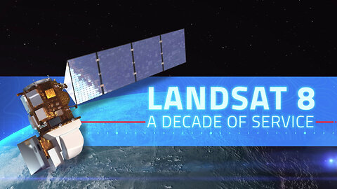 Landsat 8 - A Decade of Service
