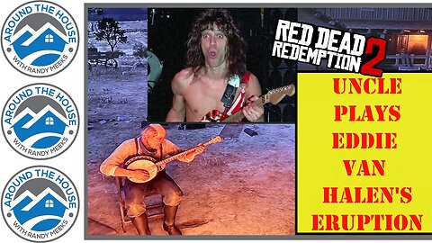 RDR2 - Uncle Has an Eddie Van Halen "Eruption"