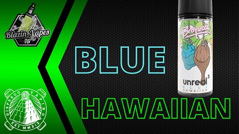 Unreal 3 - Blue Hawaiian