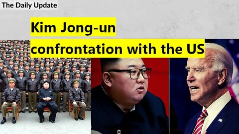 Kim Jong Un confrontation with the US | The Daily Update