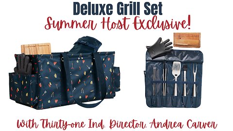 🍖♨️🔥Deluxe Grill Set | Ind. Thirty-One Director Andrea Carver