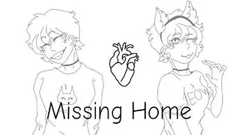Animation | Flipaclip | Missing Home meme
