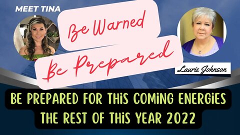 Be Prepared of this Year Energy & How to deal with it with Laurie Johnson # 69