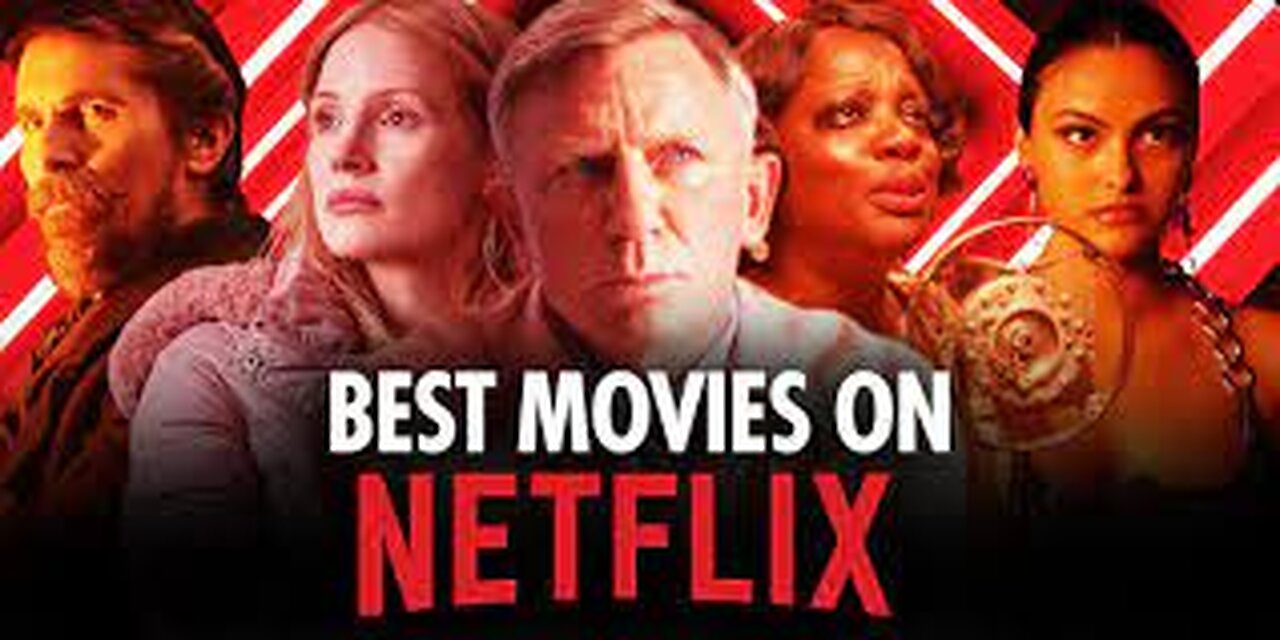 Top 10 Best Movies on Netflix to Watch Now! 2023