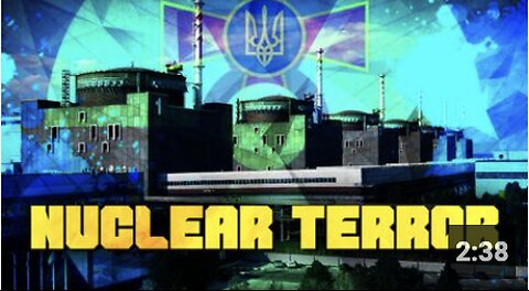 Russian Strikes and Ukrainian Nuclear Terror