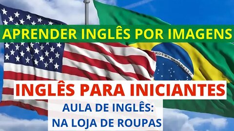 APRENDA INGLÊS COM IMAGENS / TEXTO EM INGLÊS COM TRADUÇÃO / INGLÊS PARA INICIANTES COM IMAGENS