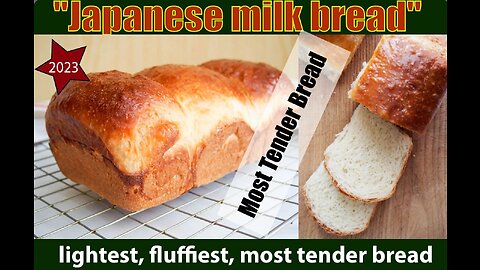 The best bread you've never made (Japanese Milk Bread)