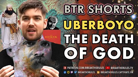 Uberboyo - The Death of God as the Death of the Mythopoetic Mind