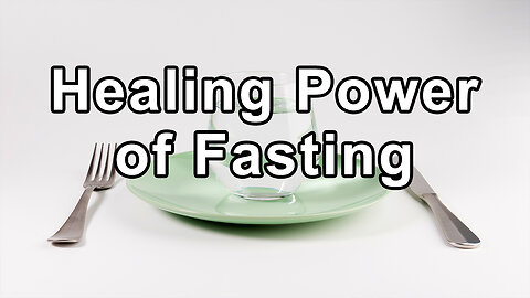 Harnessing the Healing Power of Fasting and Plant-Based Diets - Steve Hendricks