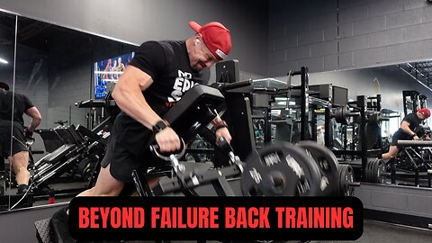 Beyond Failure Back Training - 4 Day Push, Pull, Legs Split!