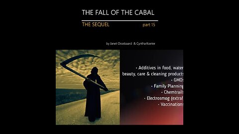 THE SEQUEL TO THE FALL OF THE CABAL - PART 15 - GENOCIDE - POISONING BY FOOD