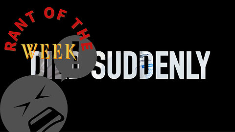 RANT OF THE WEEK: Addressing the DIED SUDDENLY Movie!