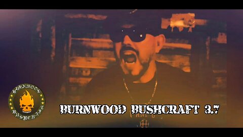BURNWOOD BUSHCRAFT 3.7 - Blazed by the Bell - No Zack, No Kelly