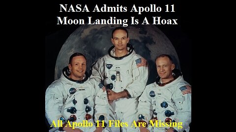 NASA Admits Apollo 11 Moon Landing is a Hoax After Mentions Space Is Not Real
