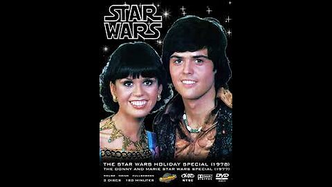 Donnie & Marie: The Star Wars Episode - w/Red Foxx, Darth Vader & Chewbacca - Originally Aired 9/23/77