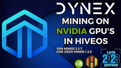 Ultimate Dynex (DNX) GPU Mining Guide - DynexSolve - NVIDIA - HiveOS