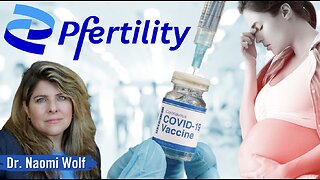 Dr. Naomi Wolf Uncovers Pfizer’s Depopulation Agenda, as Evidenced by Its Own Documents