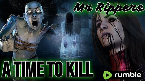 Dead By Daylight: It' Wicked Wednesday!!! w/ Mr Rippers!!! Killing, News and Talk!