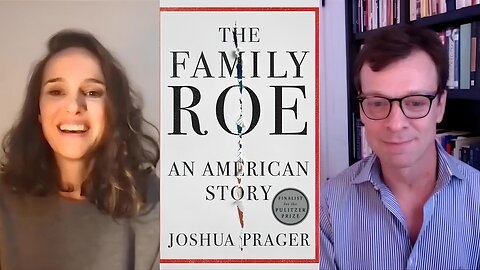 Nathalie Portman Interviews Author Joshua Prager | The Family Roe : An American Story