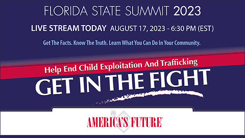 Get In The Fight – LIVE STREAM TONIGHT 6:30pm – Florida State Summit 2023