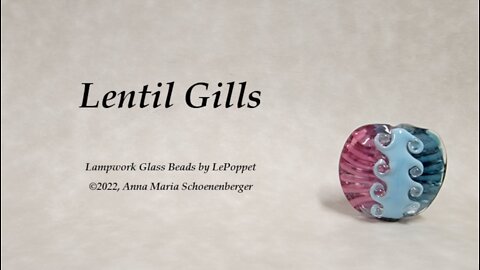 Lampwork Glass Beads: Lentil Gills
