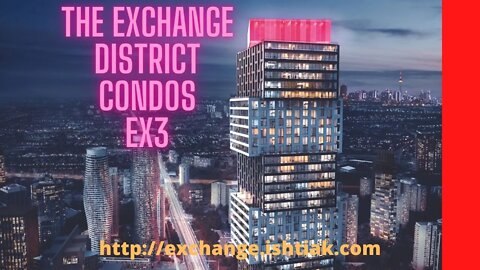 Exchange District 3 Condos In Mississauga | EX3 Condos