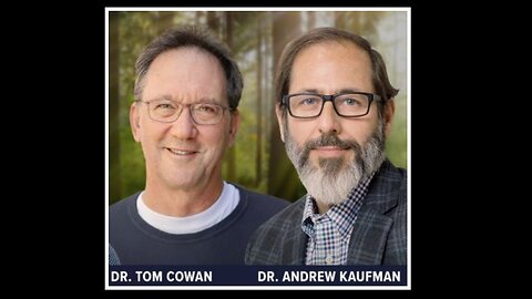 Dr. Tom Cowan and Andrew Kaufman about natural turpentine for cure and detox