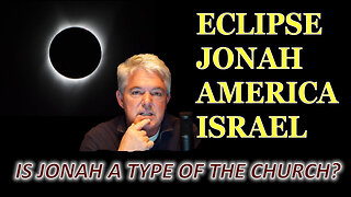 ECLIPSE - JONAH -AMERICA - ISRAEL