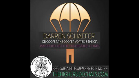 Darren Schaefer | DB Cooper, The Cooper Vortex, & The CIA