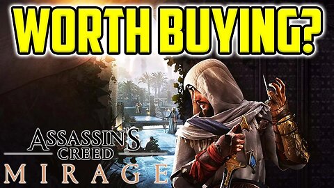 Is Assassin's Creed Mirage Worth Buying?