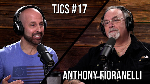 TJCS #17 - Anthony Fioranelli