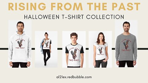 RISING FROM THE PAST T-SHIRT & MERCH COLLECTION BY AL21EX REDBUBBLE SHOP