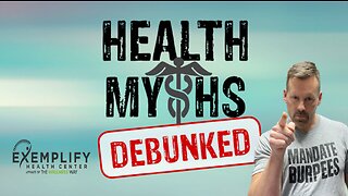 Health Myths Debunked