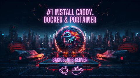 How to make a secure and easy installation of Ubuntu, Caddy, Docker and Portainer