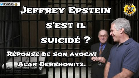 Jeffrey Epstein s'est il suicidé?