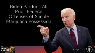 11 Oct 22, The Terry & Jesse Show: Biden Pardons Prior Federal Marijuana Offenses