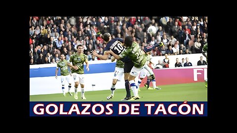 Los Mejores Goles de Tacón ● Amazing Backheel & Scorpion Goals