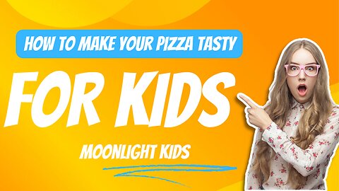 HOW TO MAKE YOUR PIZZA TASTY || LIKE || SHARE || FOLLOW || MOONLIGHT KIDS