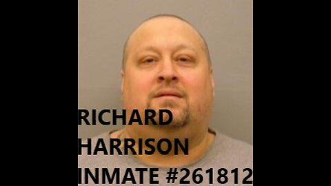 HELP RICHARD HARRISON SEEK JUSTICE