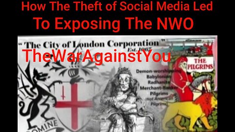 How The Theft of Social Media Led to Exposing the British Crown - Pilgrim's Society NWO